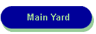 Main Yard