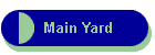 Main Yard