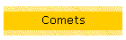 Comets