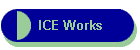 ICE Works