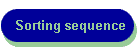 Sorting sequence